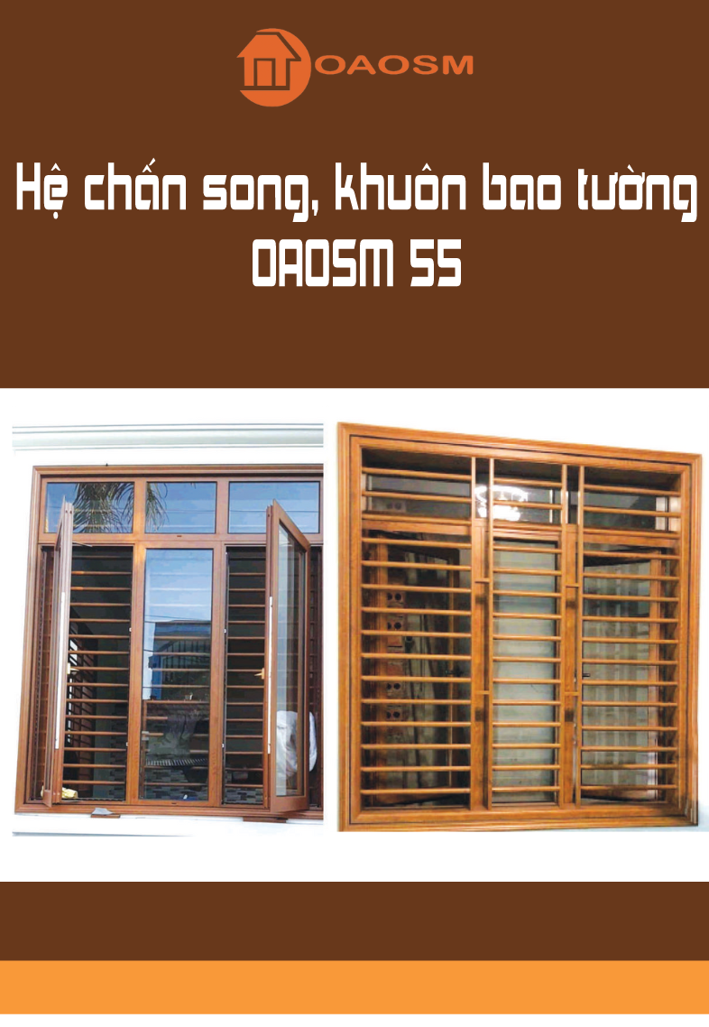 Catalog Mặt cắt  Hệ chấn song, khuôn bao tường OAOSM 55